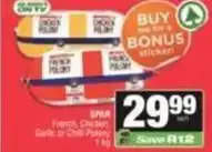SuperSpar Spar - french, chicken, garlic or chili polony offer