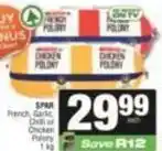 SuperSpar Spar - french, garlic, chilli or chicken polony offer