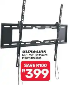 Pick n Pay Hypermarket ULTRA-LINK 55 - 90 Tilt Mount Bracket offer