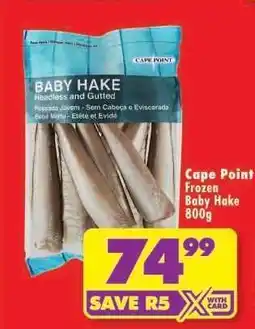 Shoprite CAPE POINT FROZEN BABY HAKE 800g offer