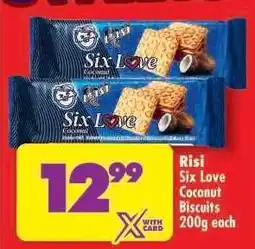 Shoprite Risi Six Love Coconut Biscuits 200g each offer