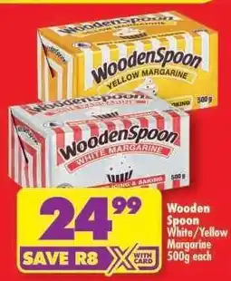 Shoprite Wooden Spoon White/Yellow Margarine 500g each offer