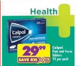 Shoprite Calpol Pain and Fever Tablets offer