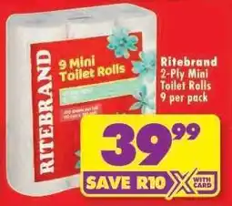 Shoprite Ritebrand 2-Ply Mini Toilet Rolls 9 per pack offer