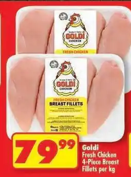 Shoprite Goldi Fresh Chicken 4-Piece Breast Fillets per kg offer