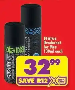 Shoprite Status Deodorant for Men 130ml each offer