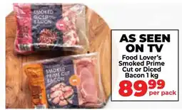 Food Lover's Market Food Lover’s Smoked Prime Cut or Diced Bacon 1 kg offer