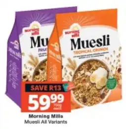 Checkers Morning Mills Muesli offer