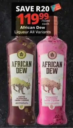 Checkers African Dew Liqueur All Variants offer