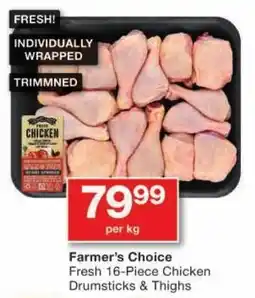 Checkers Farmer's Choice Fresh Chicken Drumsticks & Thighs offer