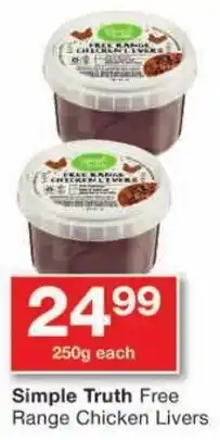 Checkers Simple Truth Free Range Chicken Livers offer