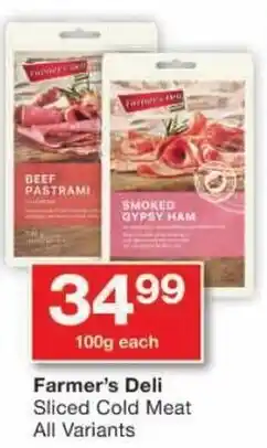 Checkers Farmer's Deli Sliced Cold Meat offer