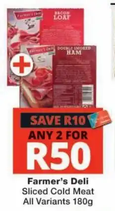 Checkers Farmer's Deli Sliced Cold Meat offer