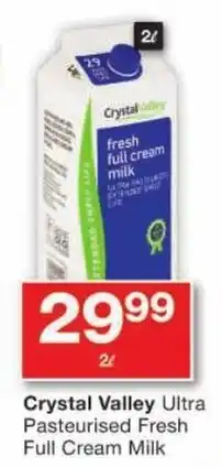 Checkers Crystal Valley Ultra Pasteurised Fresh Full Cream Milk offer