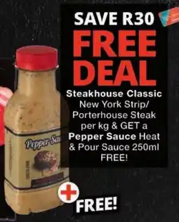 Checkers Steakhouse Classic New York Strip/Porterhouse Steak offer