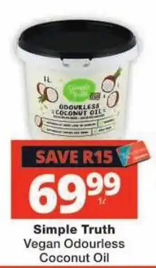 Checkers Simple Truth Vegan Odourless Coconut Oil offer