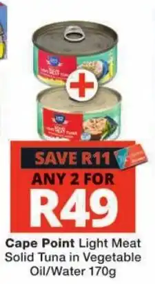 Checkers Cape Point Light Meat Solid Tuna in Vegetable Oil/Water offer