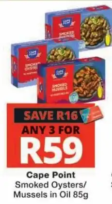 Checkers Cape Point Smoked Oysters/ Mussels in Oil offer