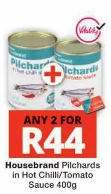 Checkers Housebrand Pilchards in Hot Chilli/Tomato Sauce offer