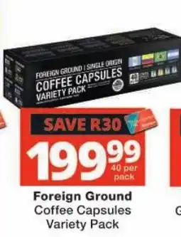 Checkers Foreign Ground Coffee Capsules Variety Pack offer