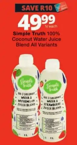 Checkers Simple Truth 100% Coconut Water Juice Blend All Variants offer