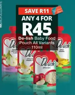 Checkers De-lish Baby Food Pouch All Variants offer