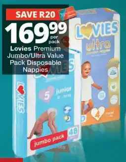 Checkers Lovies Premium Jumbo/Ultra Value Pack Disposable Nappies offer