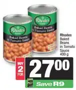 Spar Rhodes Baked Beans In Tomato Sauce-For 2 x 400g offer