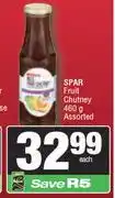 Spar Spar Fruit Chutney Assorted-460g Each offer
