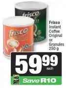 Spar Frisco Instant Coffee Original Or Granules 250g-Each offer