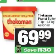Spar Thokoman Peanut Butter Assorted-1kg-1.1kg Each offer