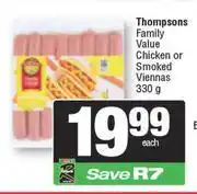 Spar Thompsons Family Value chicken Or Smoked Viennas-330g Each offer