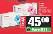 Spar Spar Petals Tampons Regular, Super Or Super Plus-For Any 2 x 16s offer