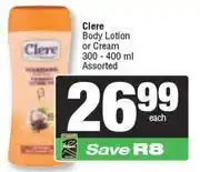 Spar Clere Body Lotion Or Cream Assorted-300-400ml Each offer