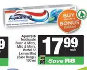 Spar Aquafresh Toothpaste Fresh & Minty, Mild & Minty, Herbal Or Lemon Mint-100ml offer