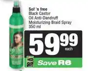 Spar Sof n Free Black Castor Oil Anti Dandruff Moisturizing Braid Spray-350ml offer