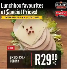 Bluff Meat Supply BMS CHICKEN POLONY offer