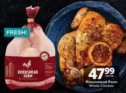 Checkers Riversmead Farm Whole Chicken offer