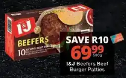 Checkers I&J Beefers Beef Burger Patties offer