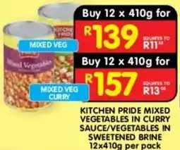 Shoprite Kitchen Pride Mixed Vegetables in Curry Sauce/Vegetables in Sweetened Brine offer