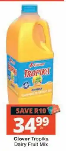 Checkers Clover Tropika Dairy Fruit Mix offer