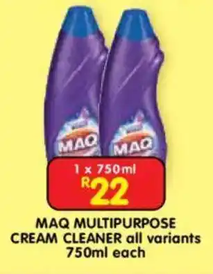 Shoprite MAQ MULTIPURPOSE CREAM CLEANER offer