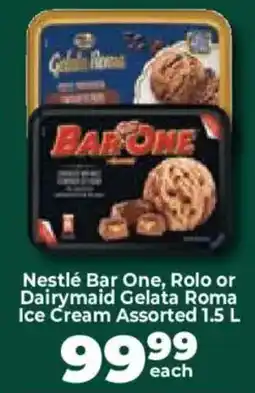 Food Lover's Market Nestlé Bar One, Rolo or Dairymaid Gelata Roma Ice Cream Assorted offer