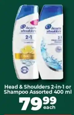 Food Lover's Market Head & Shoulders 2-in-1 Shampoo Assorted offer