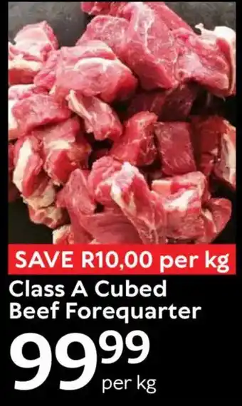 Oxford Freshmarket Class A Cubed Beef Forequarter offer