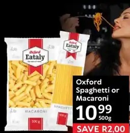 Oxford Freshmarket Oxford Eataly Spaghetti or Macaroni offer