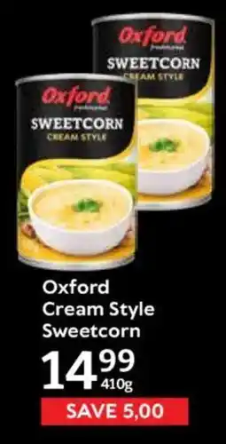 Oxford Freshmarket Oxford Cream Style Sweetcorn offer