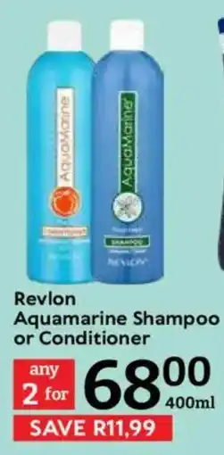 Oxford Freshmarket Revlon Aquamarine Shampoo or Conditioner offer