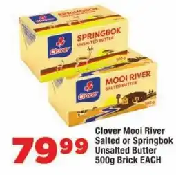 OK Foods Clover Mooi River Salted or Springbok Unsalted Butter offer