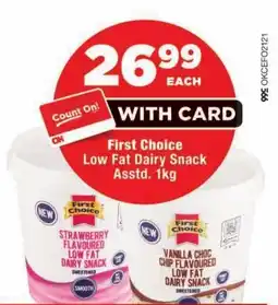 OK Foods First Choice Low Fat Dairy Snack Assorted offer
